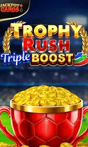 Trophy Rush Triple Boost